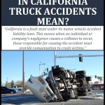 Fault in Califorrnia Truck Accidents