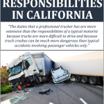 Truck Driver Responsibilities in California