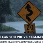 How Can You Prove Negligence Guide for Plaintiffs